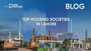 Top Housing Societies in Lahore