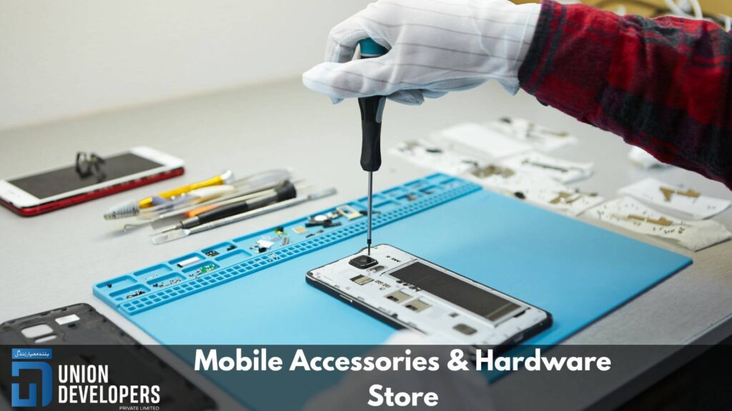 Mobile Accessories & Hardware Store