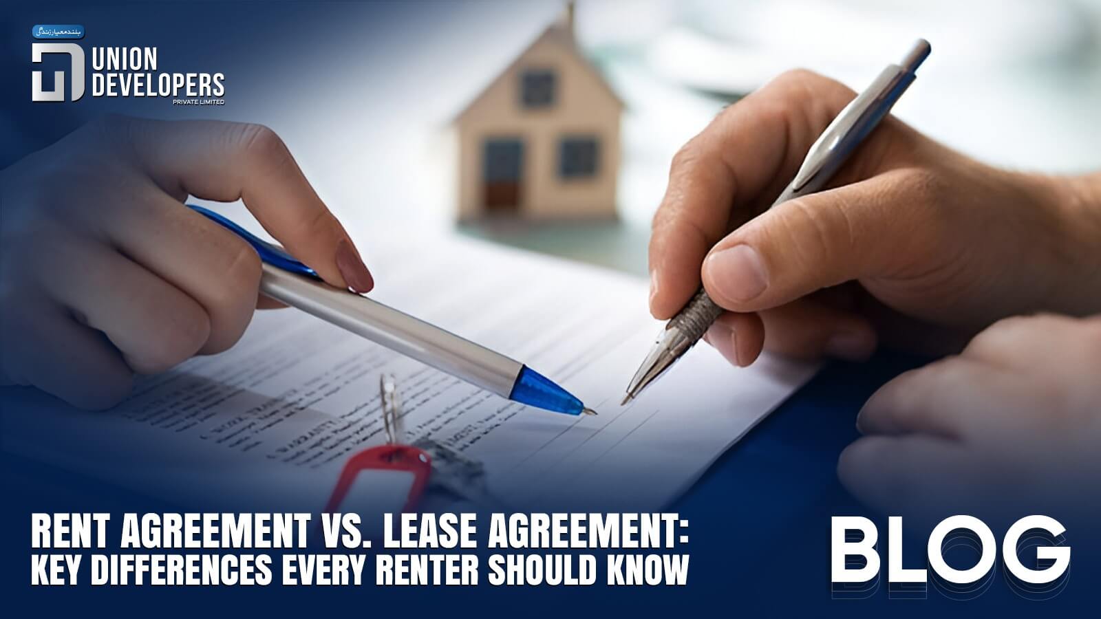 Rent Agreement vs. Lease Agreement