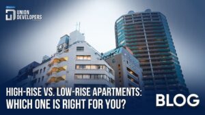 High-Rise vs. Low-Rise Apartments Which One Is Right for You