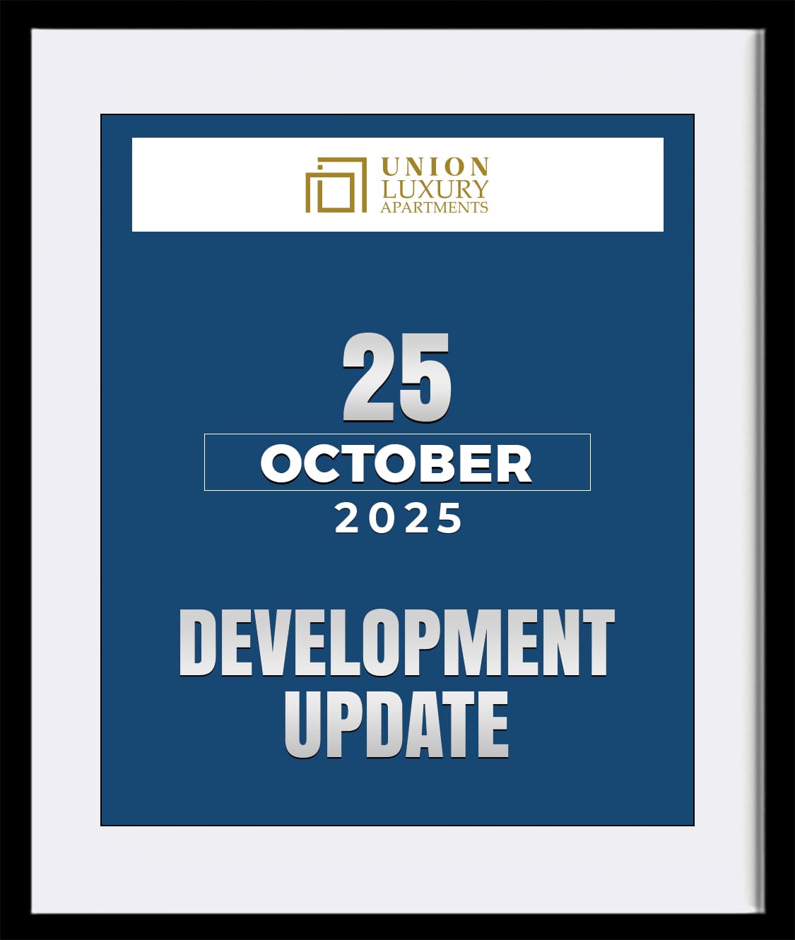 union-luxury-apartments-25-oct-2025-updates
