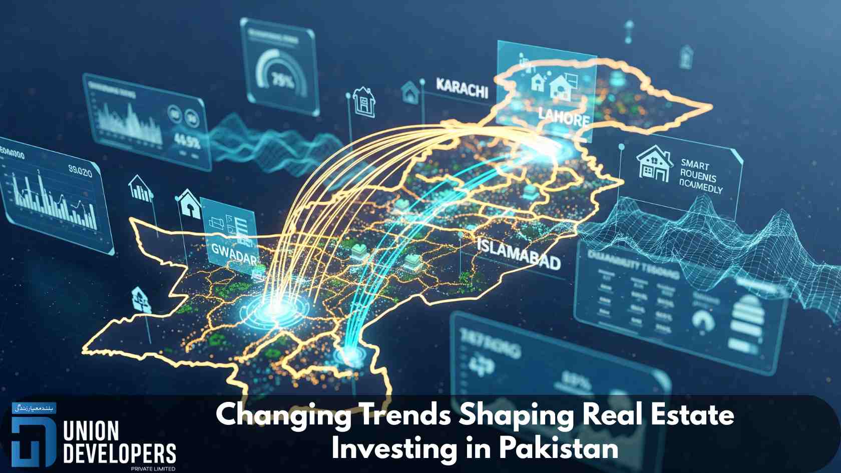Changing Trends Shaping Real Estate Investing in Pakistan