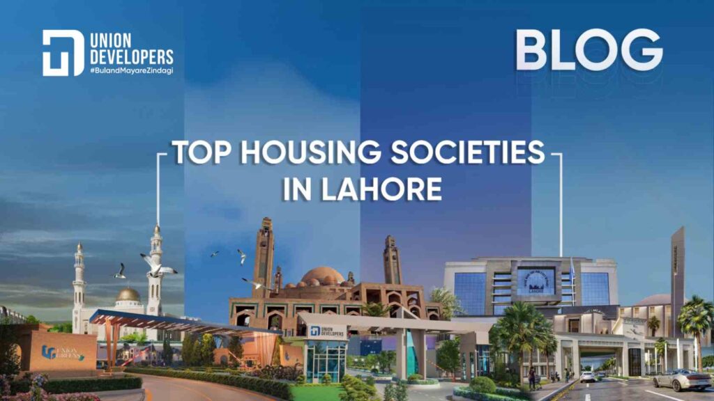 Top Housing Societies in Lahore in 2026