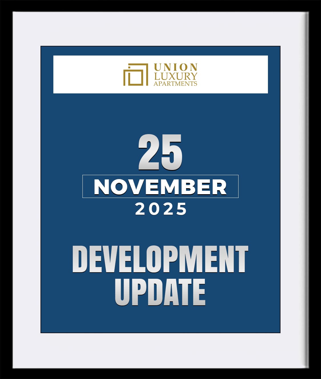 union-luxury-apartments-25-november-2025-updates