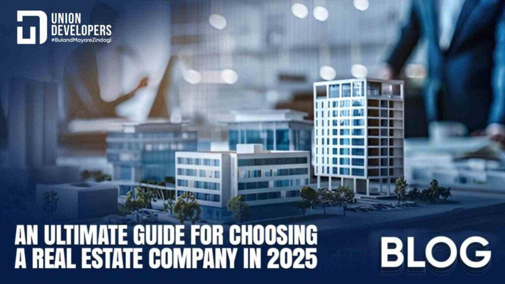 An Ultimate Guide for Choosing a Real Estate Company in 2026