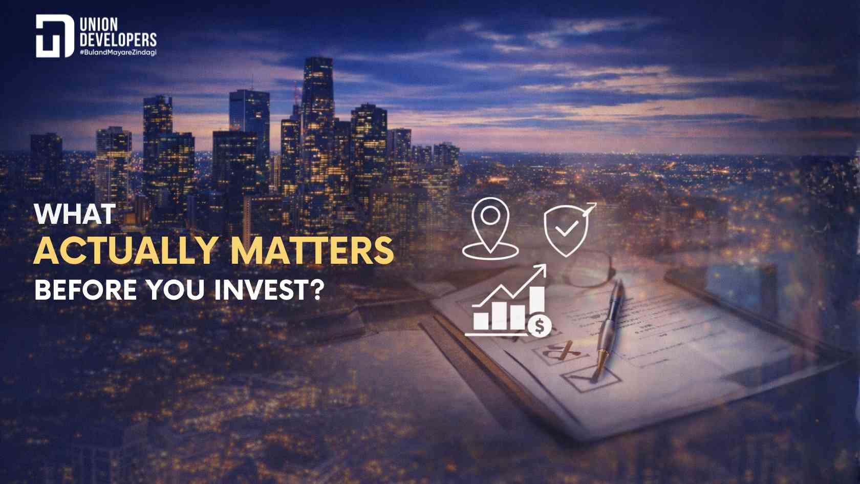 What Actually Matters Before You Invest