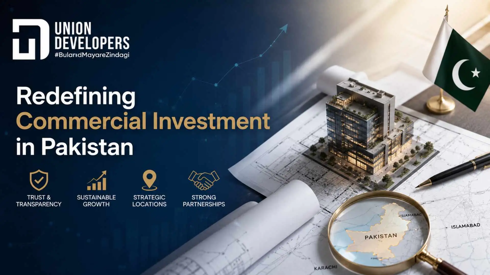 Union Developers Redefining Commercial Investment in Pakistan