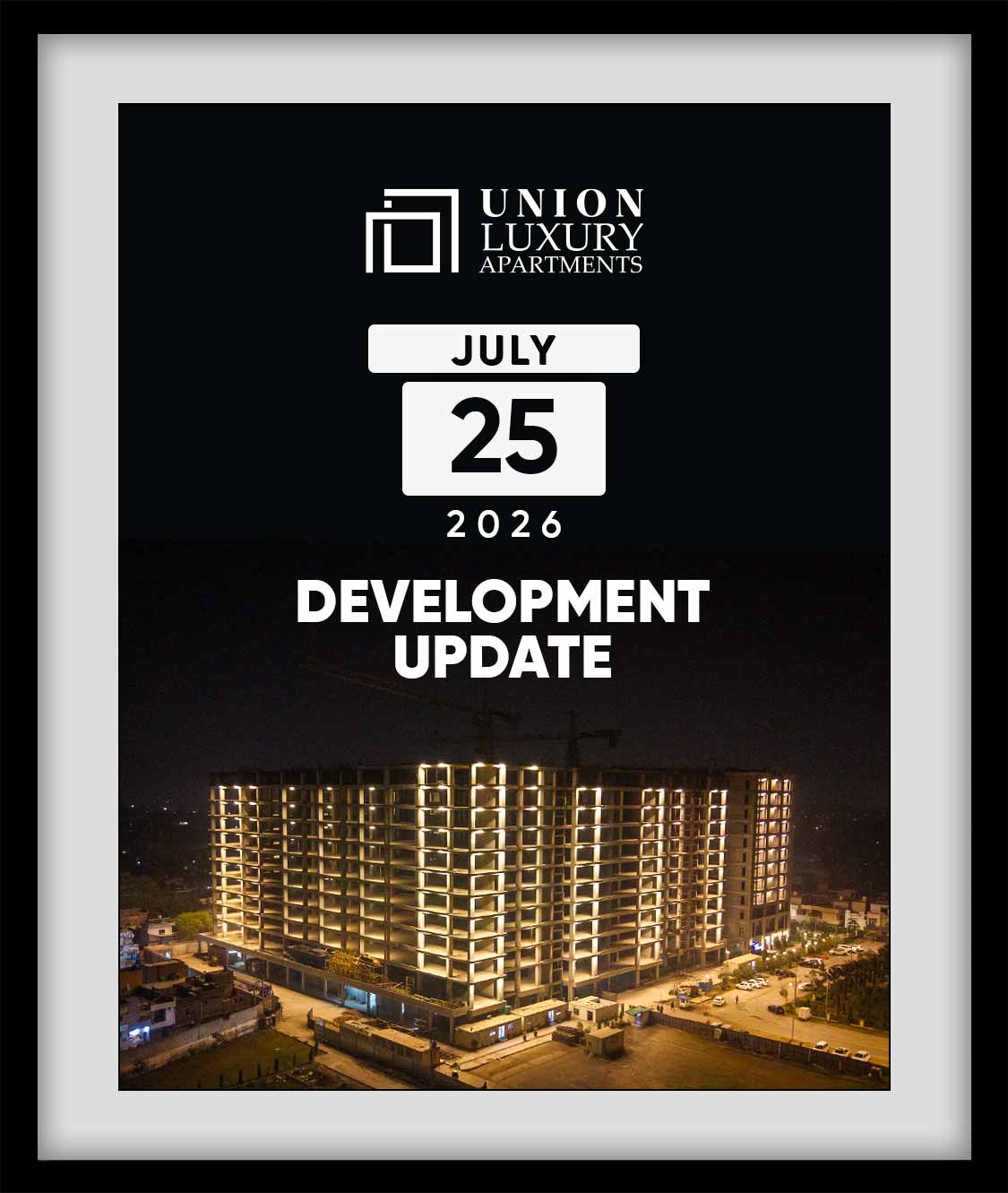 Union Luxury Apartments, 25 July 2026