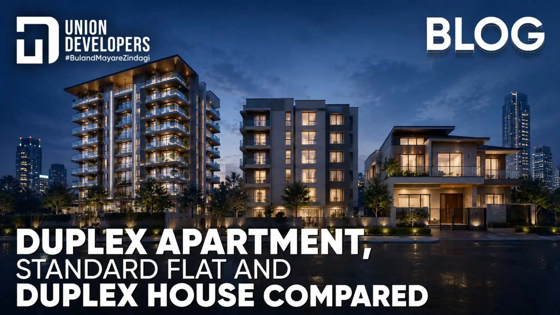 Duplex Apartment, Standard Flat and Duplex House Compared