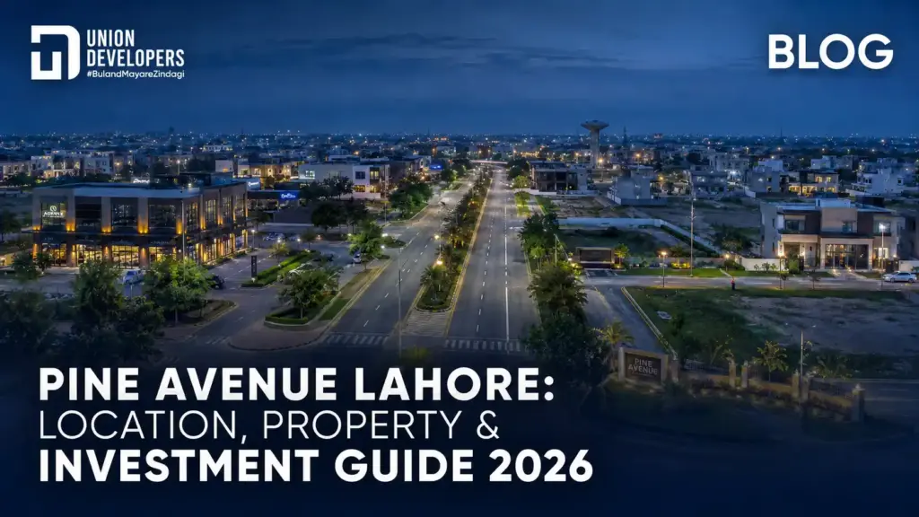 Pine Avenue Lahore Location, Property & Investment Guide 2026