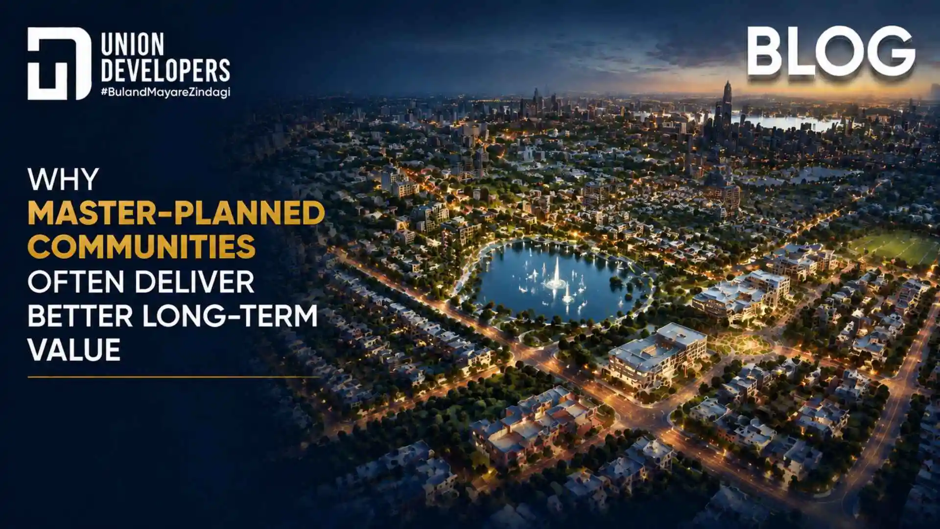 Why Master-Planned Communities Often Deliver Better Long-Term Value