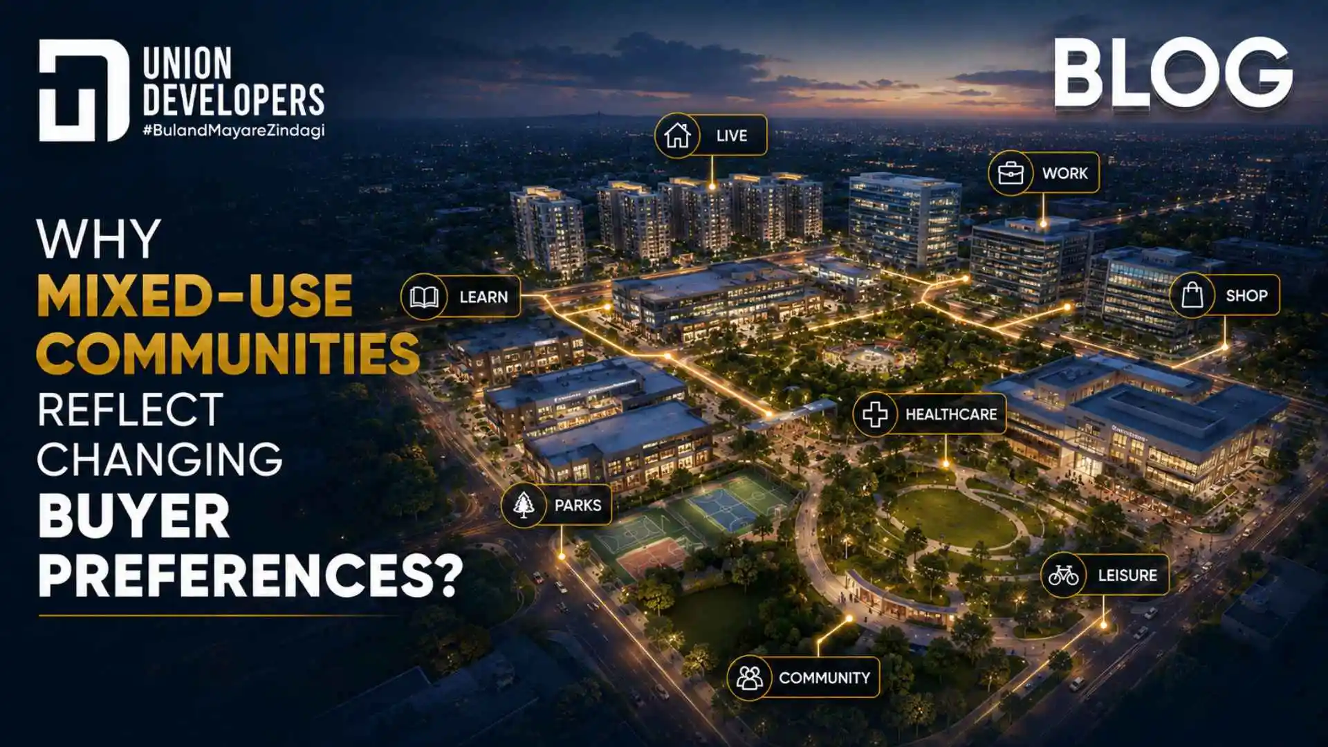 Why Mixed-Use Communities Reflect Changing Buyer Preferences