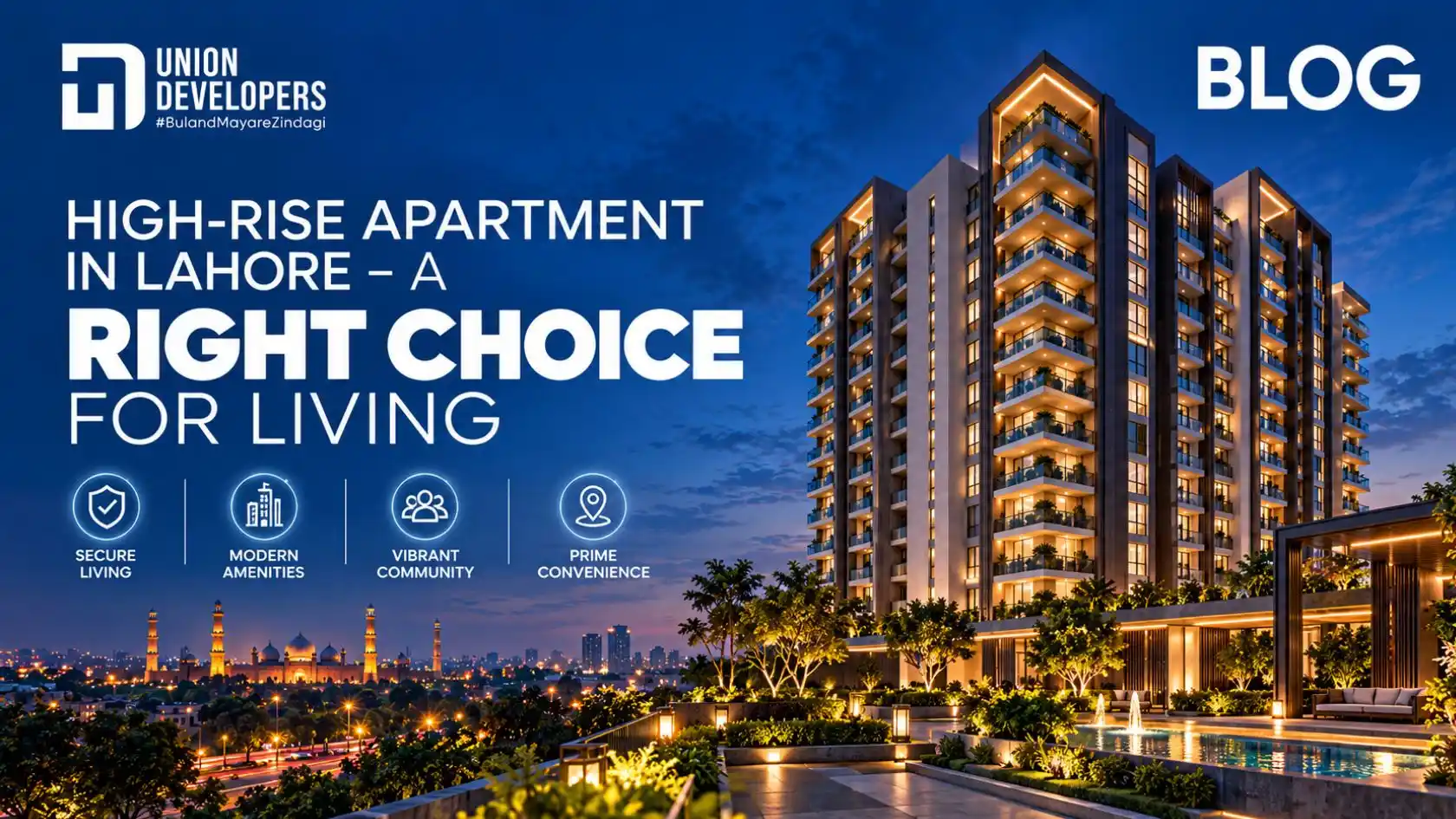 High-rise Apartment in Lahore – A Right Choice for Living