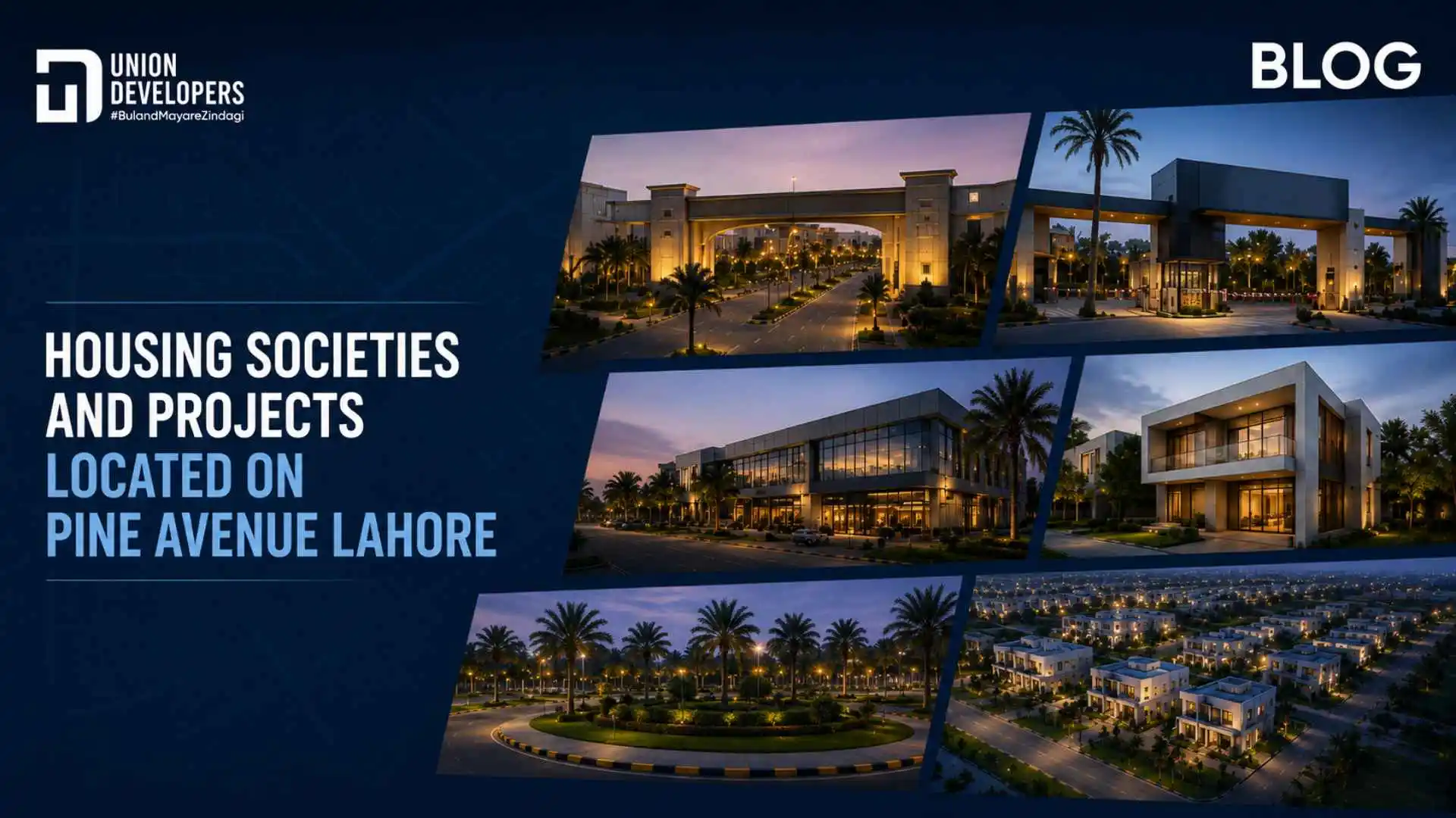 Housing Societies and Projects Located On Pine Avenue Lahore