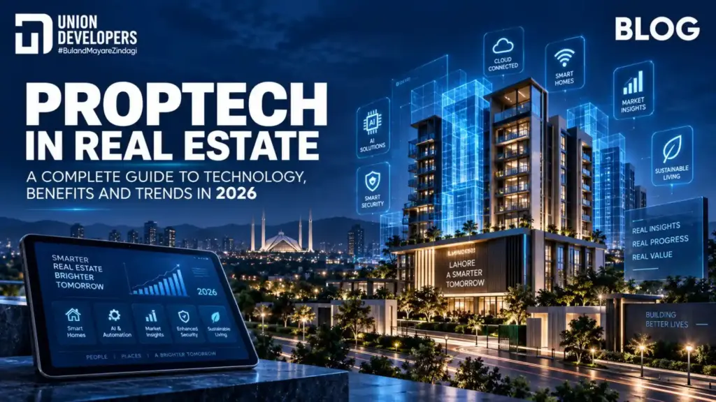 PropTech in Real Estate A Complete Guide to Technology, Benefits and Trends in 2026